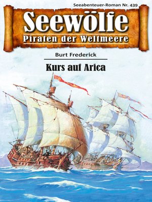 cover image of Seewölfe--Piraten der Weltmeere 439